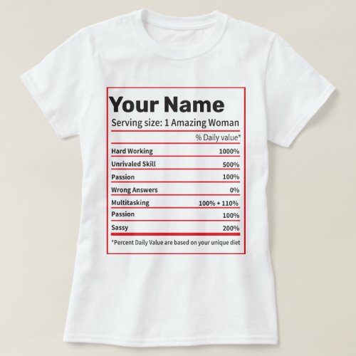 Nutrition Facts Personalized Name_ Women Gift  T_S T_Shirt