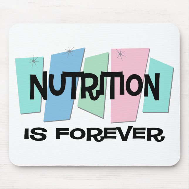 Nutrition Is Forever Mouse Pad (Front)