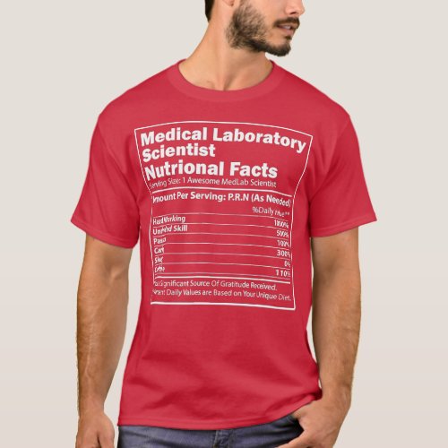 Nutritional Facts Science Medical Laboratory Scien T_Shirt
