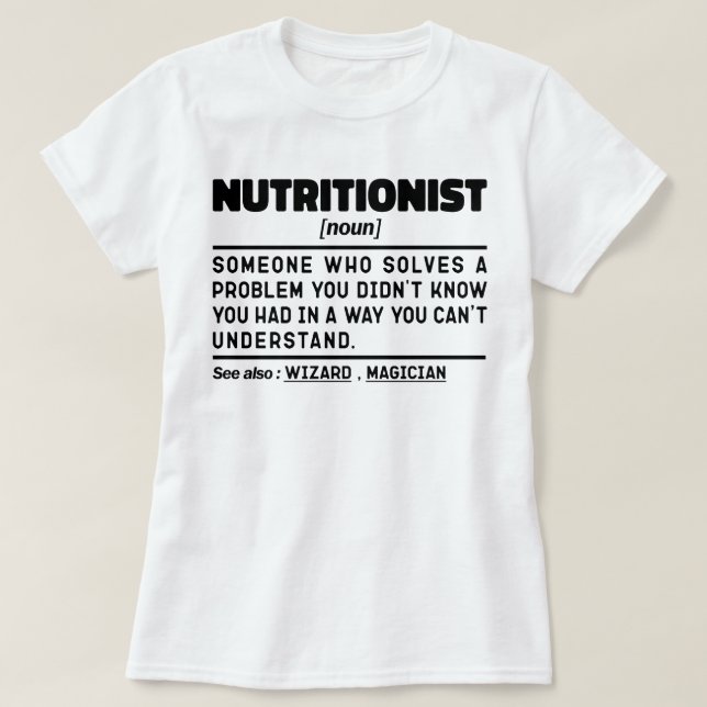 Nutritionist Noun Health Counseling Nutrition Cool T-Shirt (Design Front)
