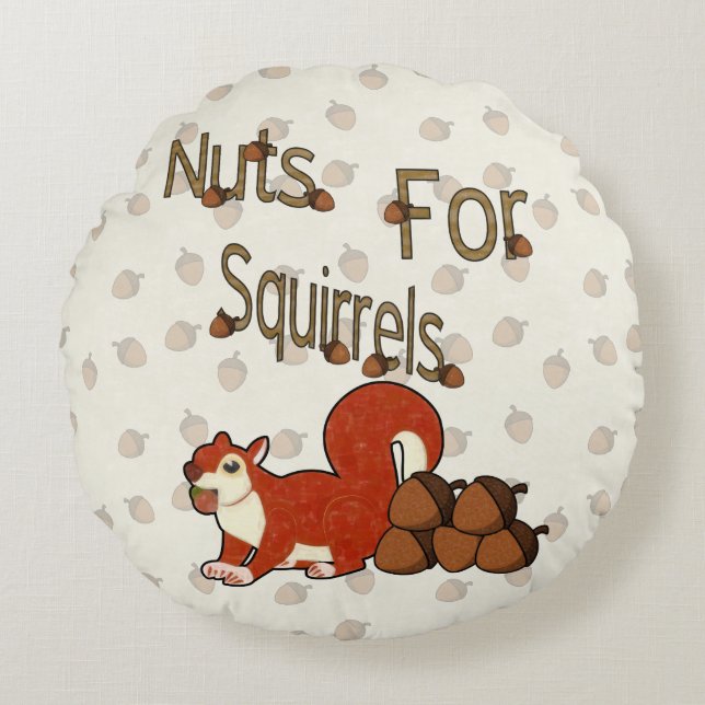 Nuts4Squirrels Round Pillow (Front)