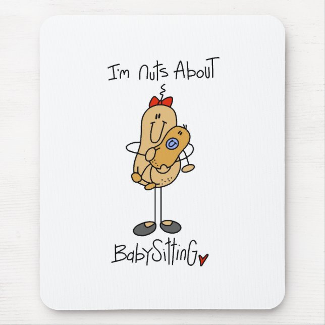 Nuts About Babysitting Mouse Pad (Front)