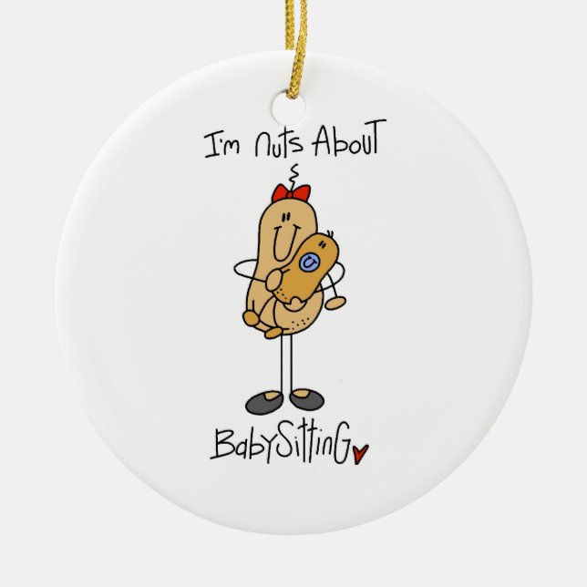 Nuts About  Babysitting T-shirts and Gifts Ceramic Ornament (Front)