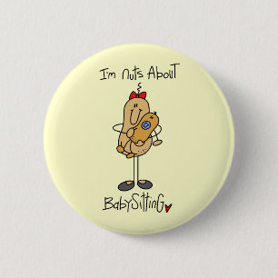 Nuts About Babysitting Tshirts and Gifts Button