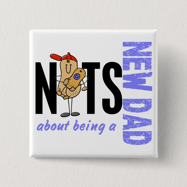 Nuts About Being A New Dad 1 (Blue) Button (Front)