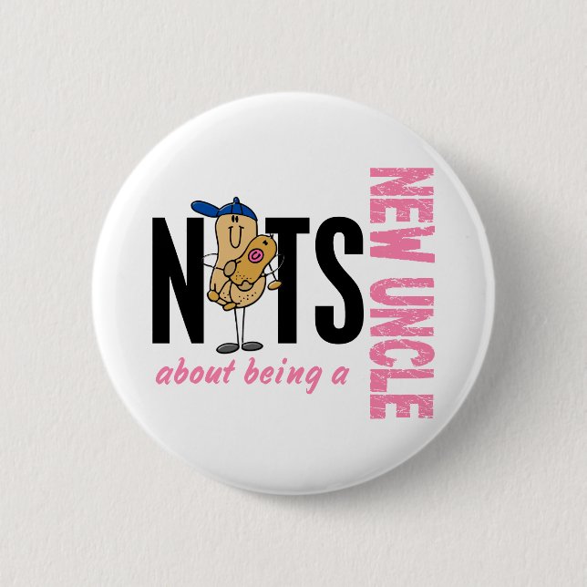 Nuts About Being A New Uncle 1 Pink Pinback Button (Front)