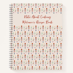 Nuts About Cooking Nutcracker Funny Holiday Recipe Notebook