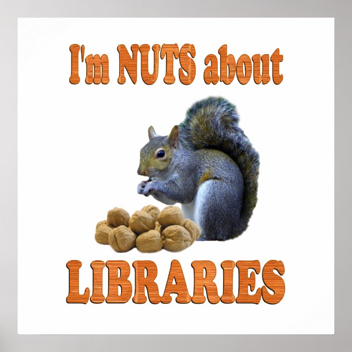 Nuts about Libraries Print