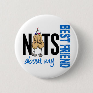Nuts About My Best Friend 1 Blue Pinback Button
