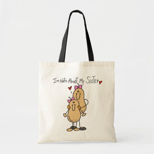 Nuts About My Sister T_shirts and Gifts Tote Bag