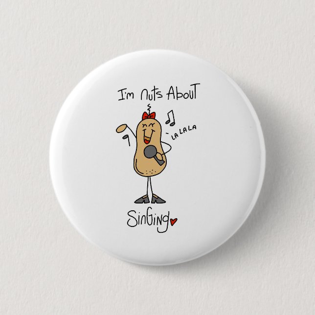 Nuts About Singing Button (Front)