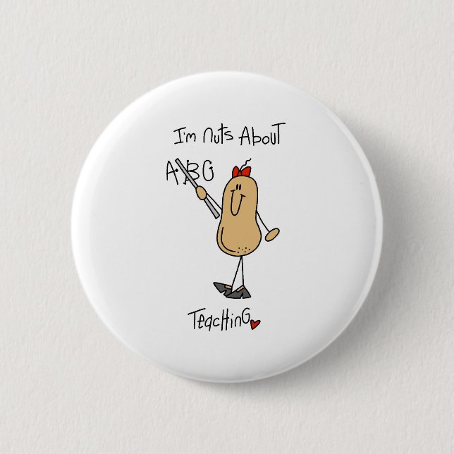 Nuts About Teaching Pinback Button (Front)