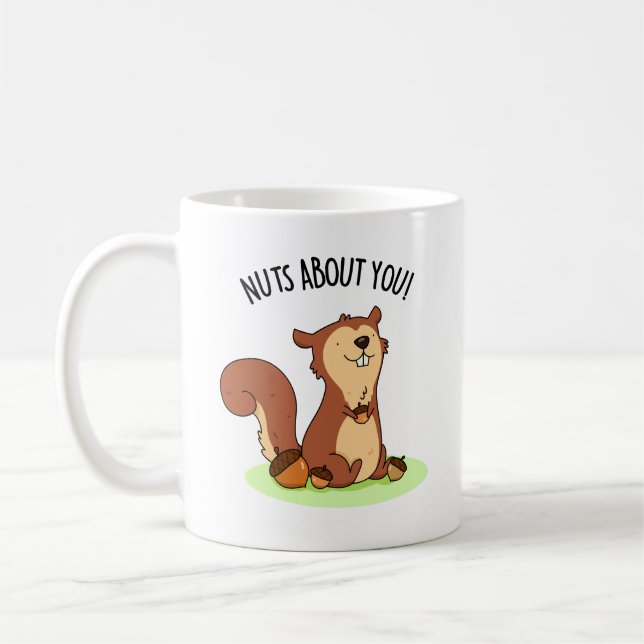 Nuts About You Funny Squirrel Pun  Coffee Mug (Left)