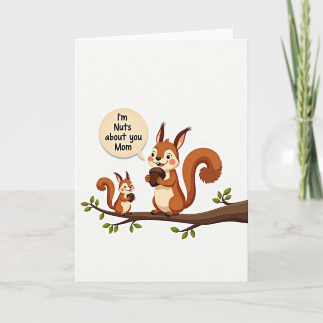 Nuts About You Moms Day Scene Card (Front)