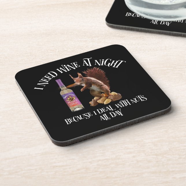 Nuts All Day - Funny Squirrel Wine Drinker Beverage Coaster (Left Side)