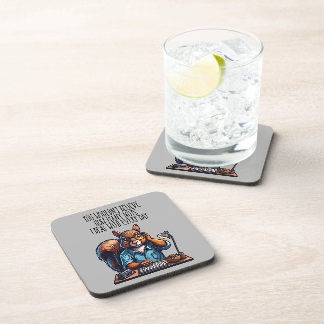 Nuts In The Office - funny workplace squirrel Beverage Coaster (Right Side)