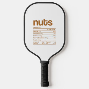 Nuts Nutrition Facts Funny Thanksgiving Christmas Pickleball Paddle