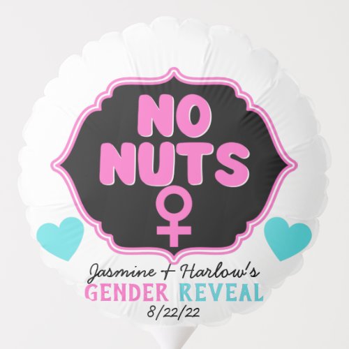 Nuts or No Nuts PinkBlue Gender Reveal Balloon