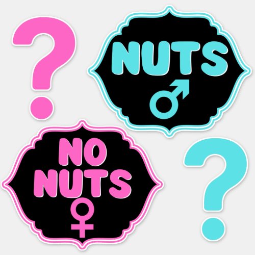 Nuts or No Nuts PinkBlue Gender Reveal Sticker
