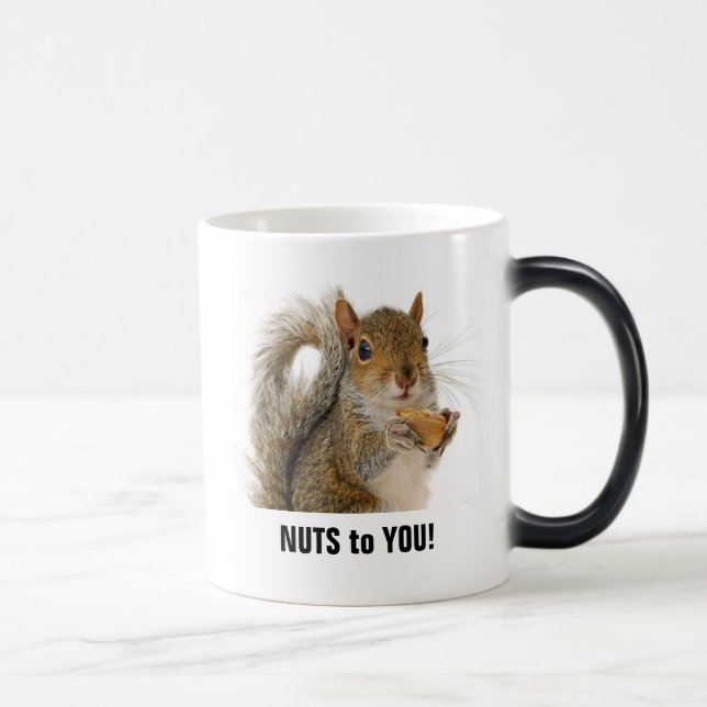NUTS to YOU! Mug (Right)