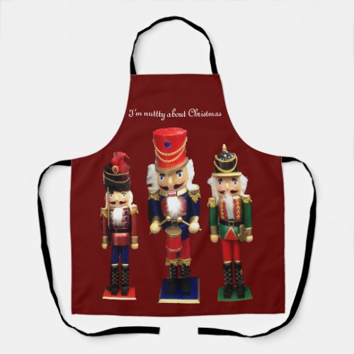 Nutty about Chrstmas Nutcracker  Apron