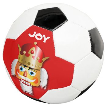 Nutty Nutcracker King Soccer Ball by XmasJoy at Zazzle