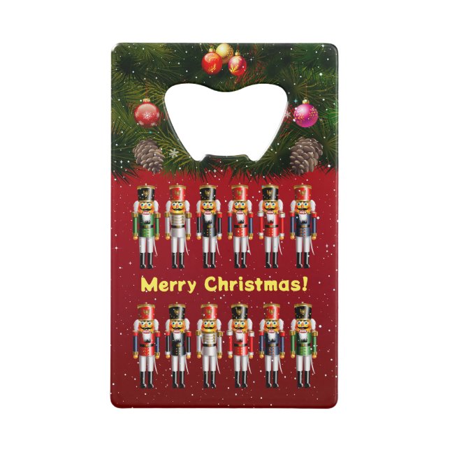 Nutty Nutcracker Toy Soldiers Credit Card Bottle Opener (Front)