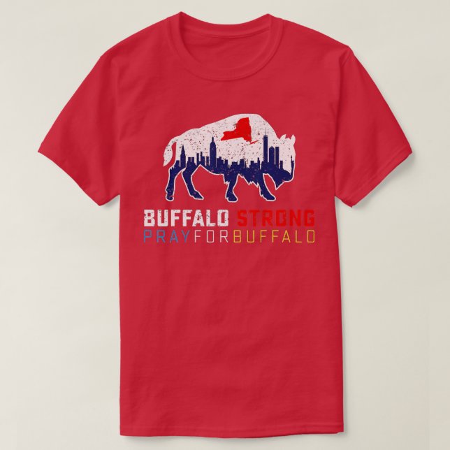 NY Skyline Flag Buffalo Strong Pray For Buffalo  T-Shirt (Design Front)