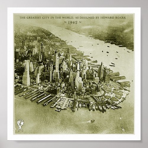 NYC as designed by Howard Roark Poster