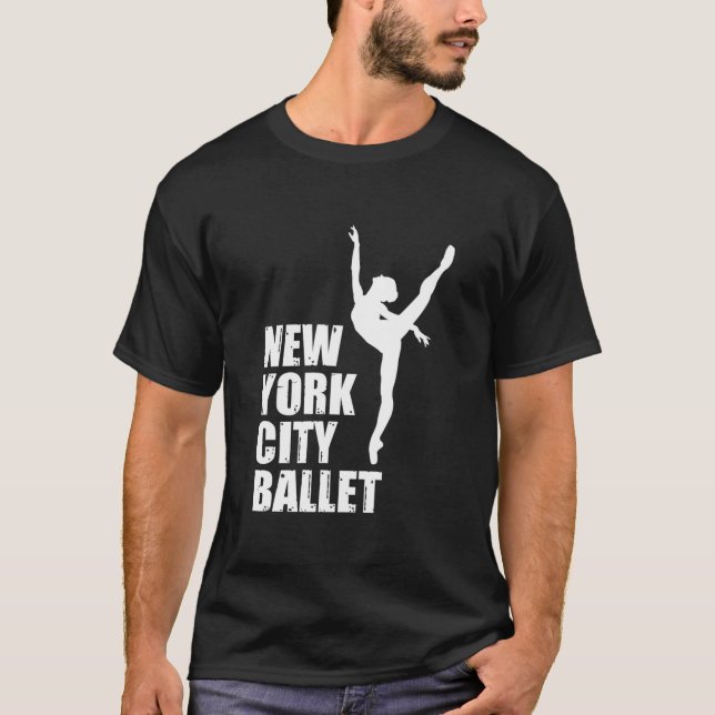 Nyc Ballet Shirt Ballerina Dancer New York Dancing (Front)