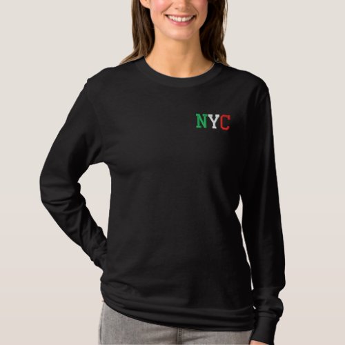 NYC Italian Flag Classic Green White Red on Black Embroidered Long Sleeve T_Shirt