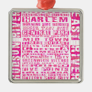 NYC Neighborhoods Hot Pink Metal Ornament