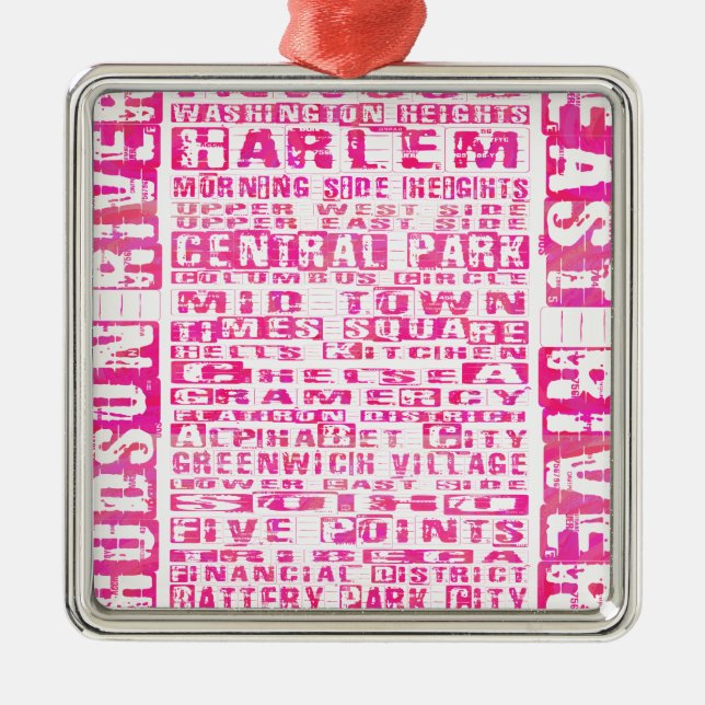 NYC Neighborhoods Hot Pink Metal Ornament (Front)