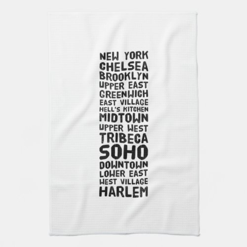 NYC New York City Black and White Neighborhoods Kitchen Towel