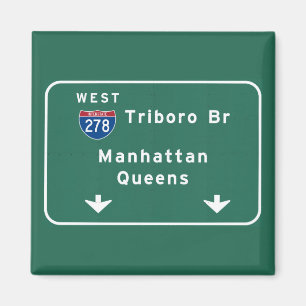 NYC New York City Triboro Br Manhattan Interstate Magnet