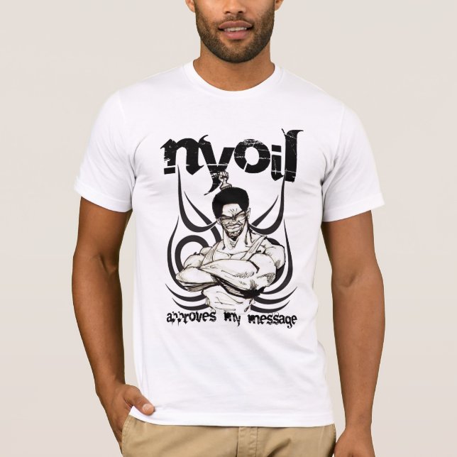 NYOIL Approves My Message Tee (Front)