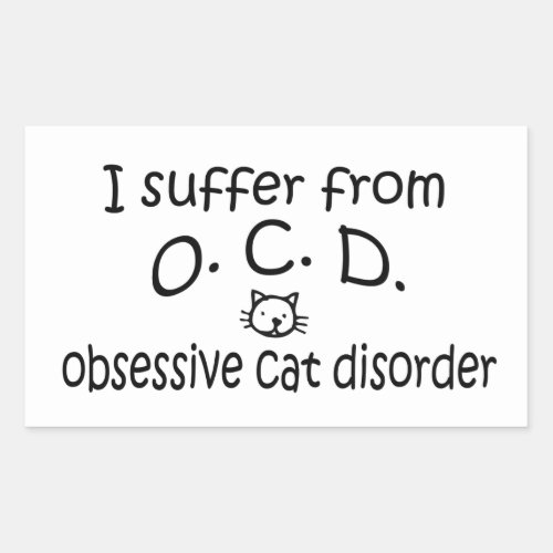 OCD Obsessive Cat Disorder Rectangular Sticker