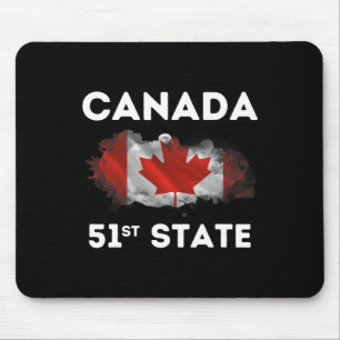 O Canada 51st State Funny Trump Canada Meme Shirt Mouse Pad
