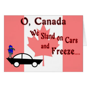 O Canada Funny Card