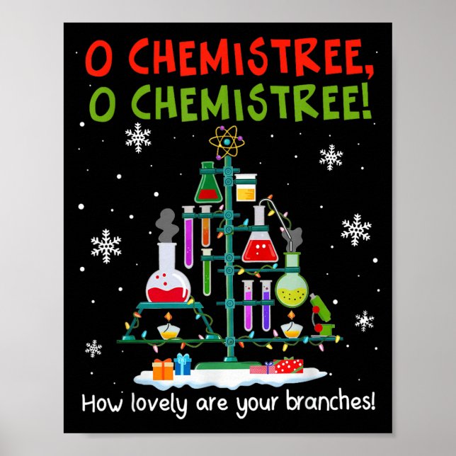 O Chemistree How Lovely Are Your Branches Teacher  Poster (Front)