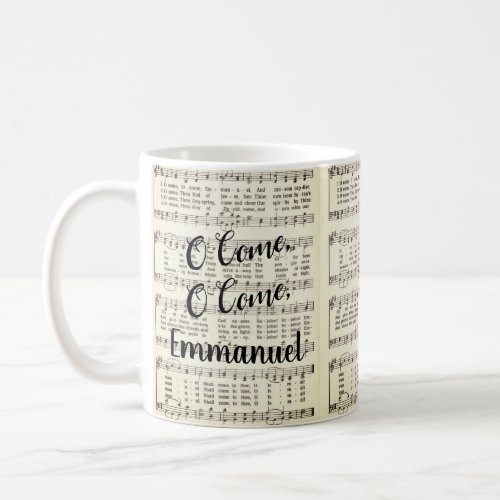 O Come Emmanuel Coffee Mug