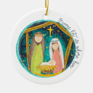 O Come Let Us Adore Him Ceramic Ornament