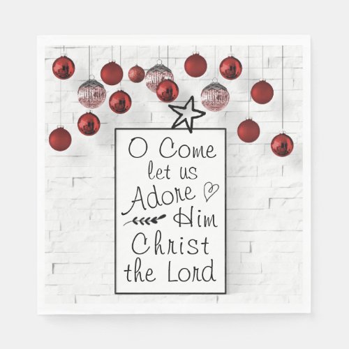 O Come let us Adore Him Christ the Lord Christmas Napkins