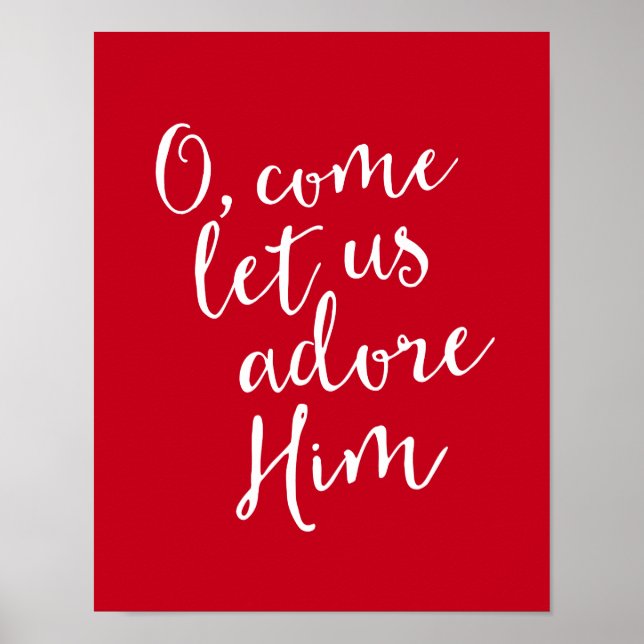 O Come Let Us Adore Him Christmas Print (Front)