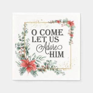O Come Let Us Adore Him Elegant Christmas Floral Napkins
