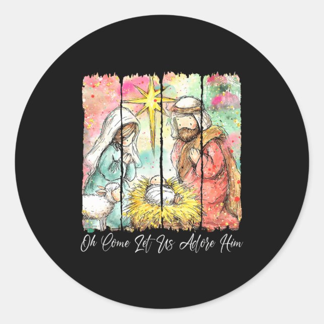 O Come Let Us Adore Him Jesus Christian Christmas  Classic Round Sticker (Front)