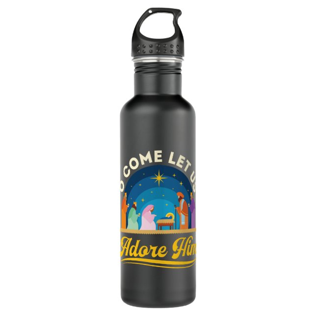 O Come Let Us Adore Him Nativity Christmas Stainless Steel Water Bottle (Front)
