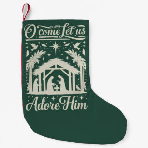 O Come Let Us Adore Him Nativity Scene Christian Small Christmas Stocking