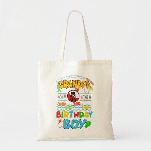O Fish Ally One Birthday Outfit Grandpa Of The Bir Tote Bag