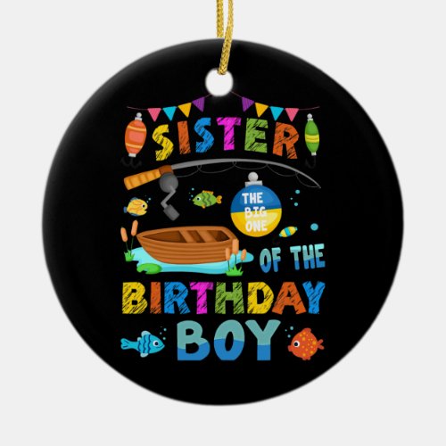 O Fish Ally One Birthday Outfit Sister Of The Ceramic Ornament